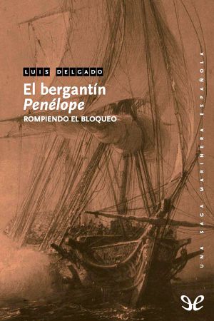 [Una saga marinera española 10] • El Bergantín Penélope